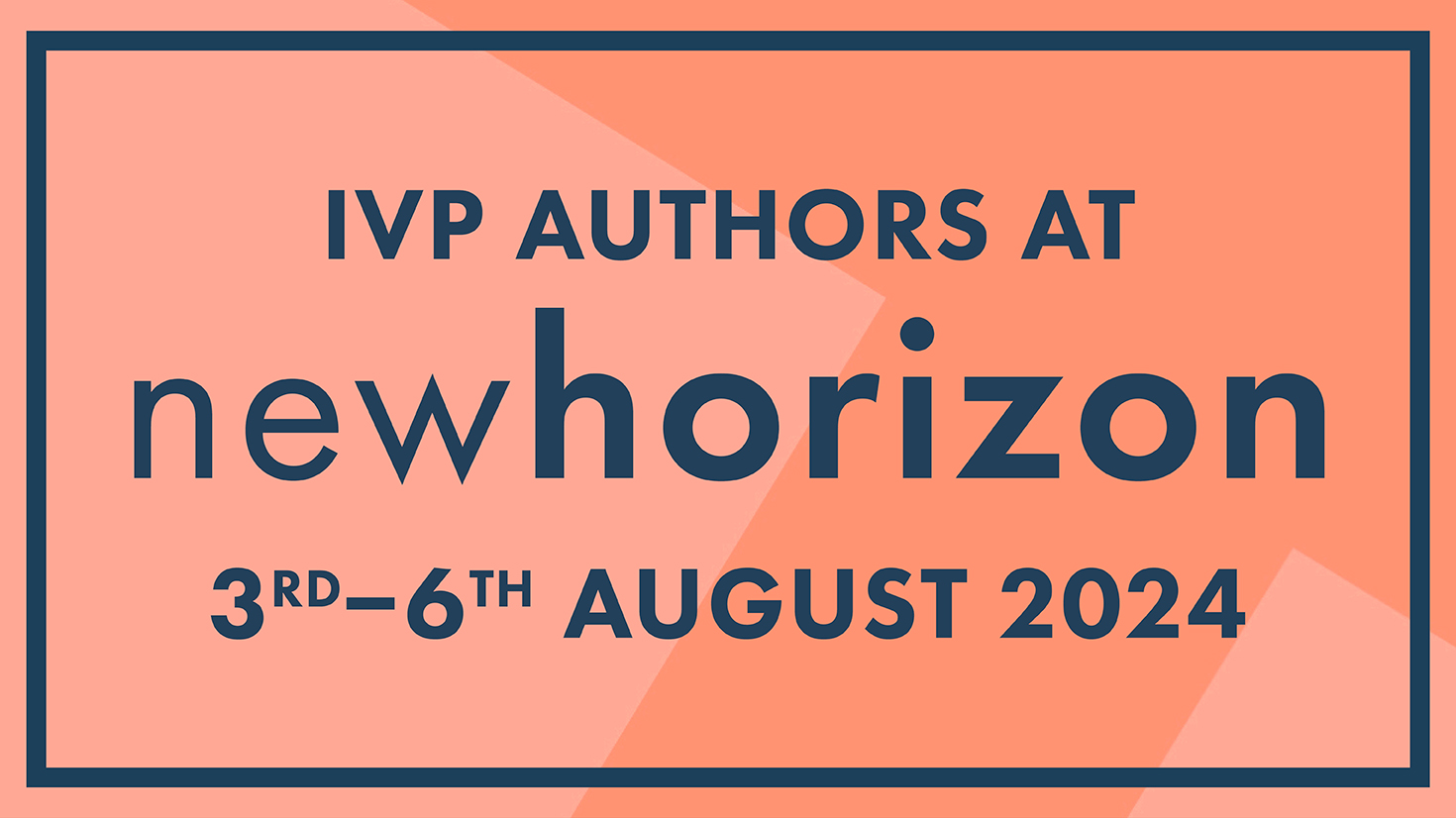 IVP Authors at New Horizon 2024