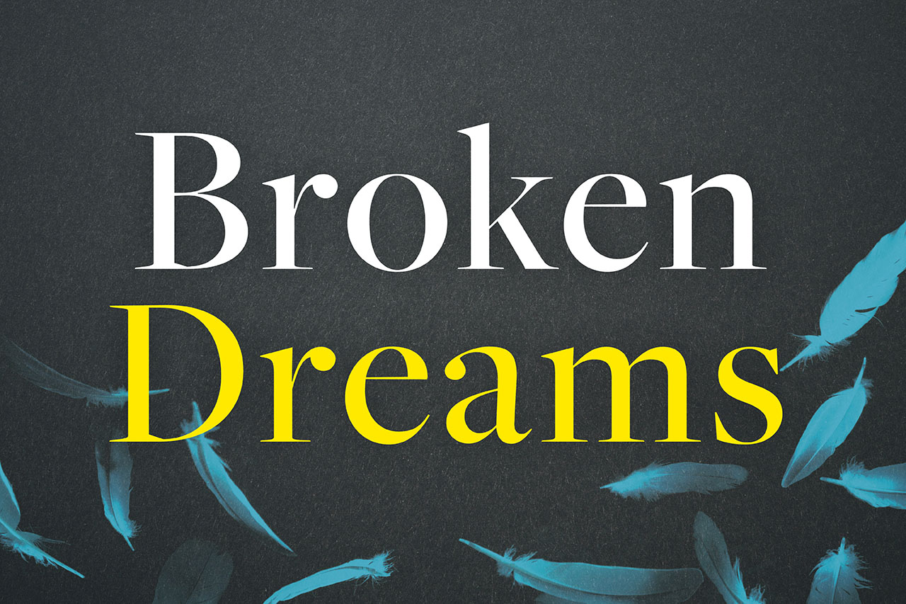 Broken Dreams