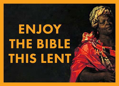 Enjoy The Bible This Lent