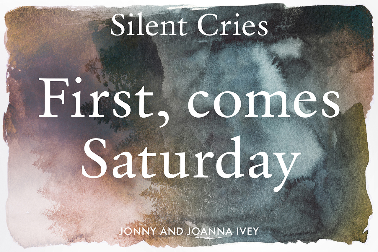 First, comes Saturday
