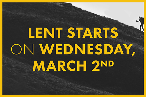 Lent Starts On March 2nd