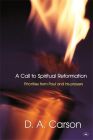 A Call to Spiritual Reformation
