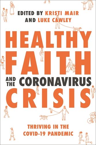 Healthy Faith and the Coronavirus