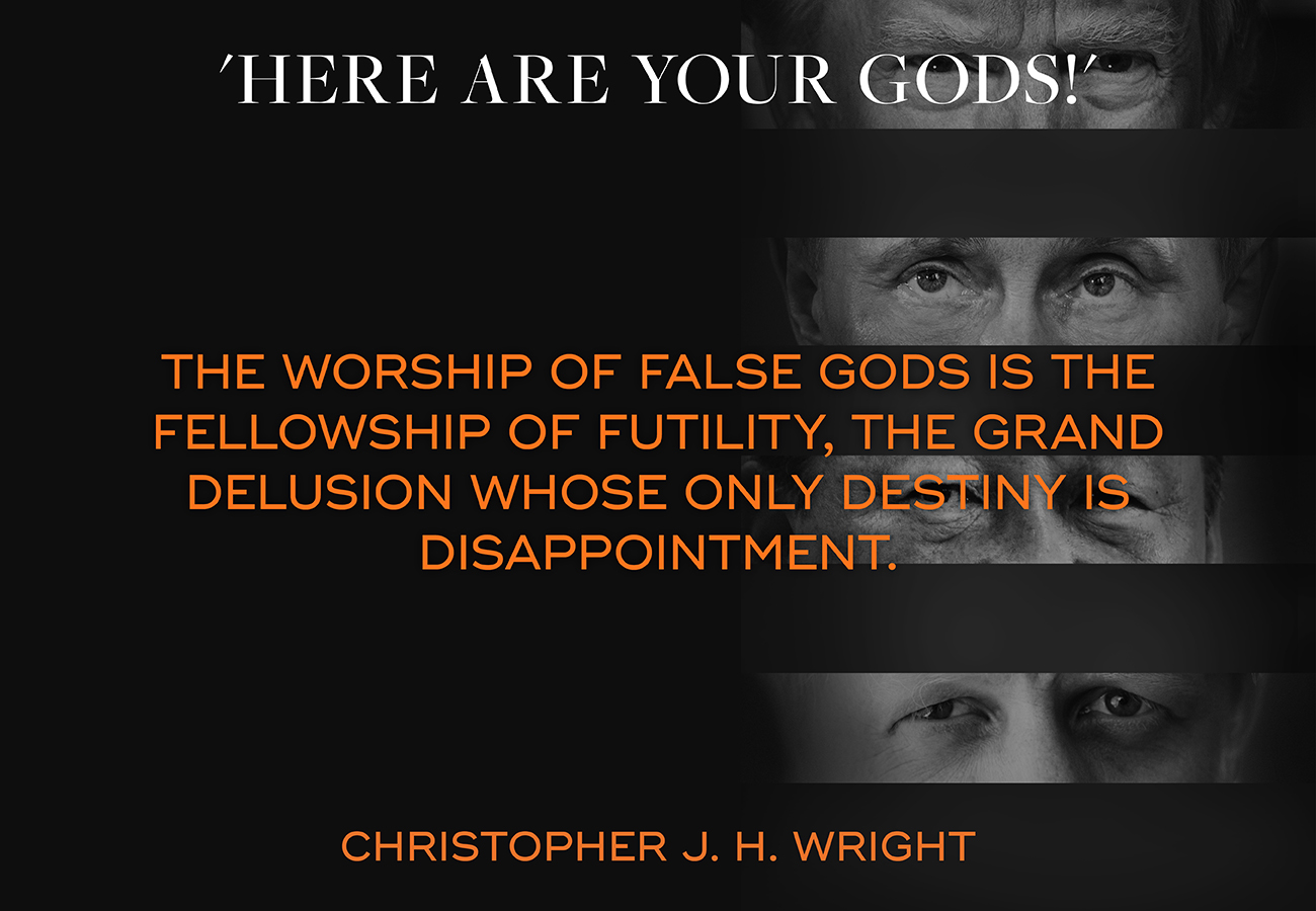 Idolatry is the fellowship of futility