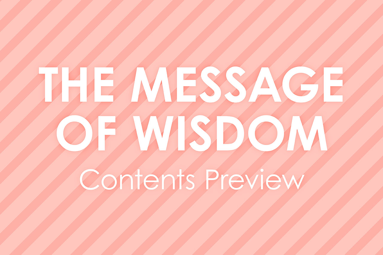 The Message of Wisdom Contents