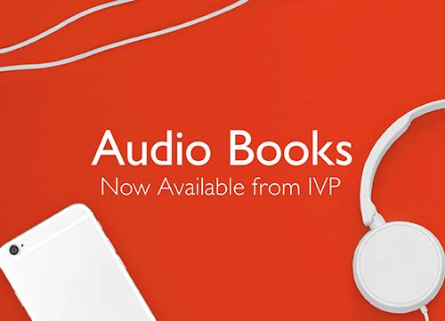 IVP Audio Books IVP Audio Books